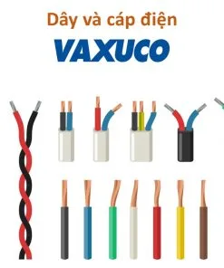 Dây và cáp điện Vaxuco